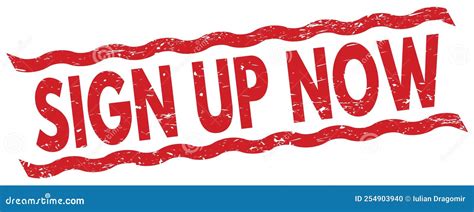 Sign Up Now .